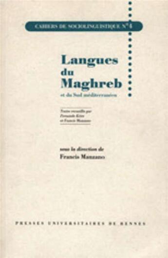 Couverture du livre « Langues du maghreb et du sud mediterraneen » de Manzano aux éditions Pu De Rennes