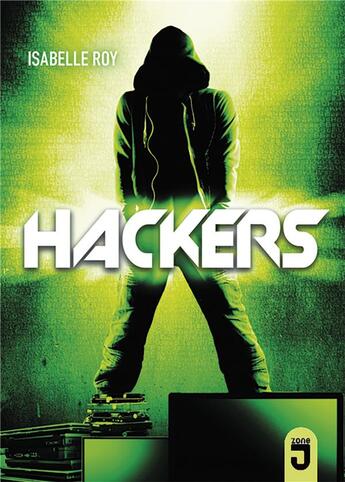 Couverture du livre « Hackers » de Isabelle Roy aux éditions Mijade
