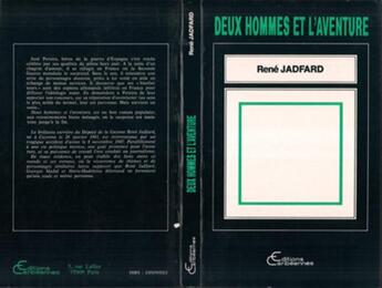 Couverture du livre « Deux hommes et l'aventure » de Jadfard Rene aux éditions L'harmattan