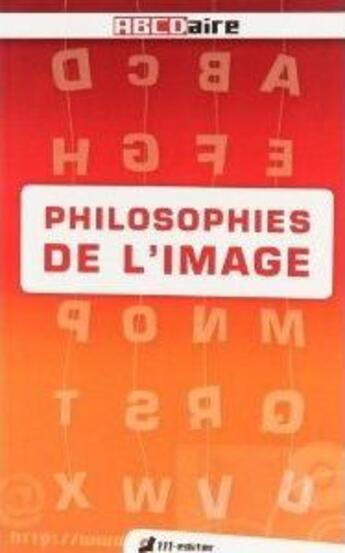 Couverture du livre « Philosophies de l'image » de  aux éditions M-editer