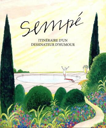 Couverture du livre « Itinéraire d'un dessinateur d'humour » de Jean-Jacques Sempe aux éditions Martine Gossieaux