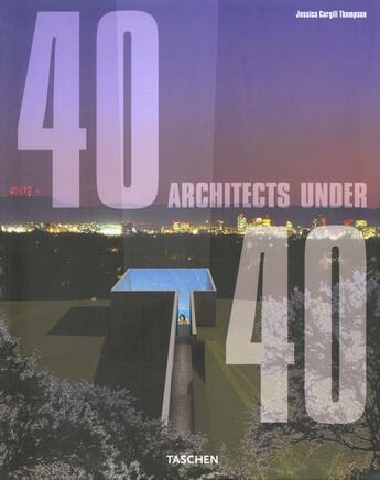 Couverture du livre « 40 architects under 40-trilingue » de  aux éditions Taschen