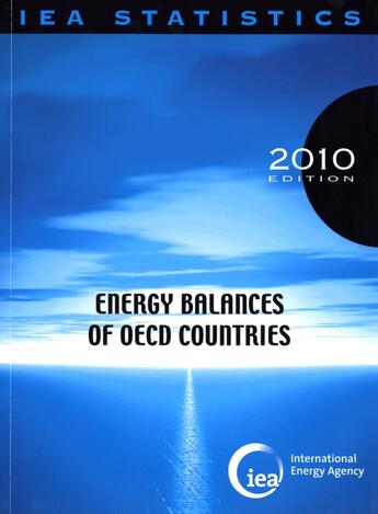 Couverture du livre « Energy balances of OECD countries (édition 2010) » de  aux éditions Ocde