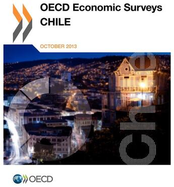 Couverture du livre « OECD Economic Surveys : Chile 2013 » de  aux éditions Ocde