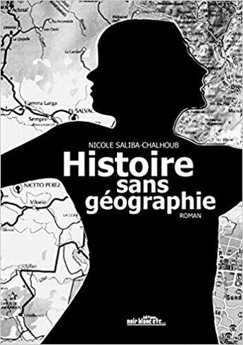 Couverture du livre « Histoire sans géographie » de Michel Hajji Georgio aux éditions Noir Blanc Et Caetera