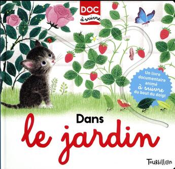 Couverture du livre « Dans le jardin ; docs a suivre » de Julie Faulques aux éditions Tourbillon