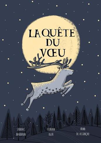 Couverture du livre « La quête du voeu » de Irina De Assuncao et Florian Oger et Ludovic Baudouin aux éditions Verte Plume