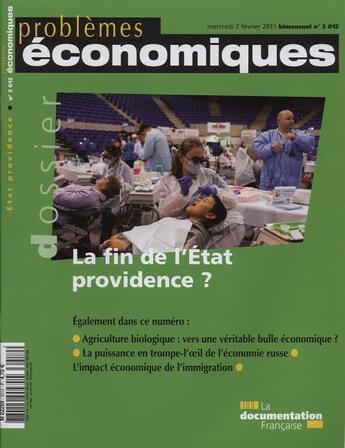 Couverture du livre « PROBLEMES ECONOMIQUES N.3012 ; l'Etat Providence au XXIe siècle » de Problemes Economiques aux éditions Documentation Francaise