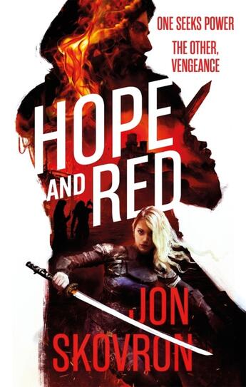 Couverture du livre « HOPE AND RED - EMPIRE OF STORMS » de Jon Skovron aux éditions Orbit Uk