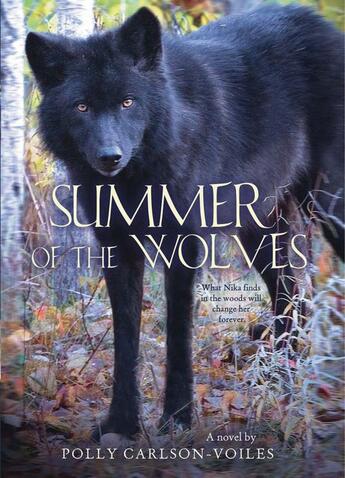 Couverture du livre « Summer of the Wolves » de Carlson-Voiles Polly aux éditions Houghton Mifflin Harcourt