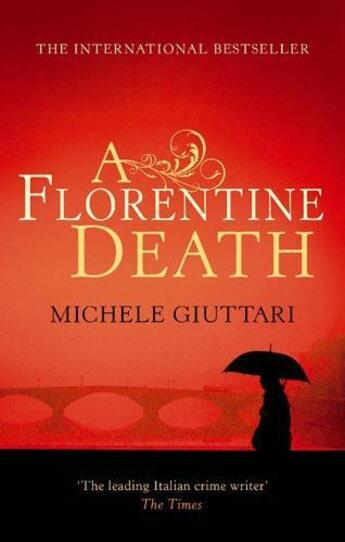 Couverture du livre « A Florentine Death » de Michele Giuttari aux éditions Little Brown Book Group Digital