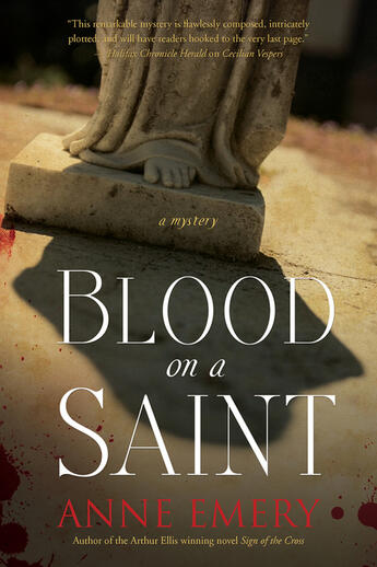 Couverture du livre « Blood on a Saint » de Anne Emery aux éditions Ecw Press