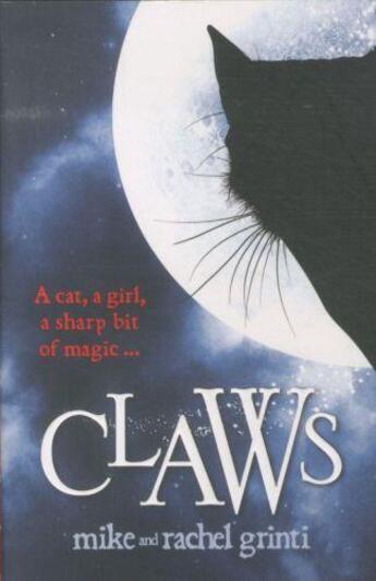 Couverture du livre « CLAWS » de Mike Grinti et Rachel Grinti aux éditions Scholastic