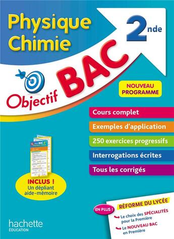 Couverture du livre « Objectif bac physique chimie 2nde » de Ramon/Barde/La Piana aux éditions Hachette Education