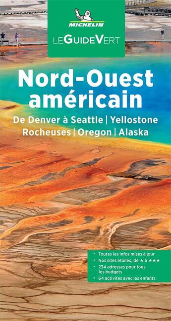Couverture du livre « Le guide vert : Nord-Ouest Américain (édition 2022) » de Collectif Michelin aux éditions Michelin