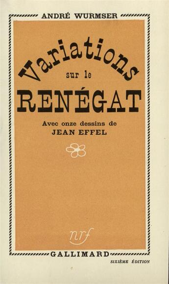 Couverture du livre « Variations sur le renegat » de Wurmser/Effel aux éditions Gallimard