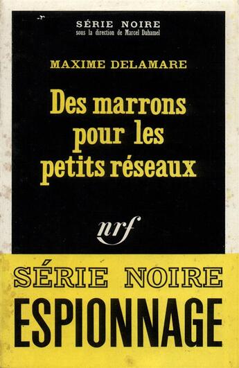 Couverture du livre « Des marrons pour les petits reseaux » de Delamare Maxime aux éditions Gallimard