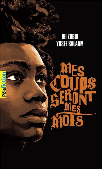 Couverture du livre « Mes coups seront mes mots » de Yusef Salaam et Ibi Zoboi aux éditions Gallimard-jeunesse