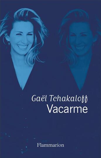Couverture du livre « Vacarme » de Gael Tchakaloff aux éditions Flammarion