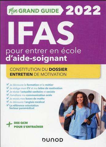 Couverture du livre « Je prépare : mon grand guide IFAS pour entrer en école d'aide-soignant (édition 2022) » de Corinne Pelletier et Charlotte Rousseau aux éditions Dunod
