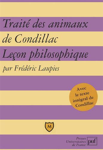 Couverture du livre « Traité des animaux de Condillac ; leçon philosophique » de Frederic Laupies aux éditions Belin Education