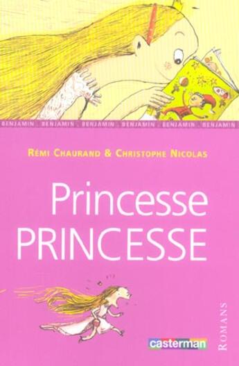 Couverture du livre « Princesse princesse » de Nicolas/Chaurand aux éditions Casterman