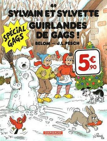 Couverture du livre « Sylvain et Sylvette T.49 ; guirlande de gags » de Jean-Loic Belom et Jean-Louis Pesch aux éditions Dargaud