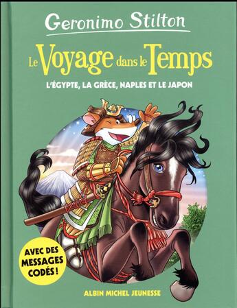 Couverture du livre « Le voyage dans le temps Tome 8 » de Geronimo Stilton aux éditions Albin Michel