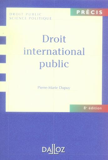 Couverture du livre « Droit international public (8e édition) » de Pierre-Marie Dupuy aux éditions Dalloz