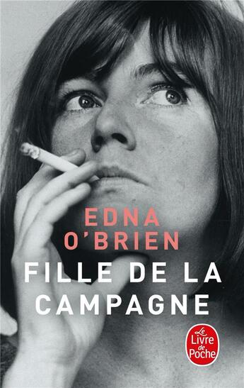 Couverture du livre « Fille de la campagne » de Edna O'Brien aux éditions Le Livre De Poche