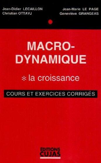 Couverture du livre « Macro-dynamique » de Lecaillon aux éditions Cujas