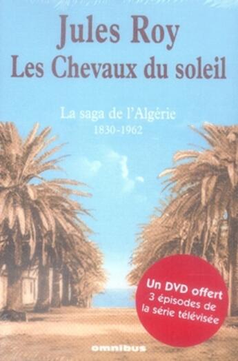 Couverture du livre « Chevaux du soleil » de Jules Roy aux éditions Omnibus