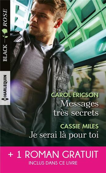 Couverture du livre « Messages tres secrets - je serai la pour toi - cet enfant a proteger » de Ericson/Miles aux éditions Harlequin