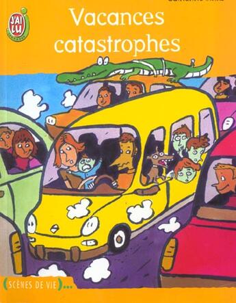Couverture du livre « Vacances catasprophes » de Catherine Jinks aux éditions J'ai Lu