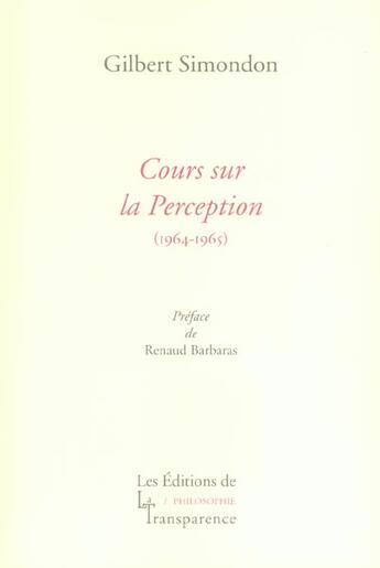 Couverture du livre « Cours sur la perception » de Gilbert Simondon aux éditions Transparence