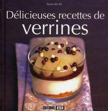 Couverture du livre « Délicieuses recettes de verrines » de Sylvie Ait-Ali aux éditions Editions Esi