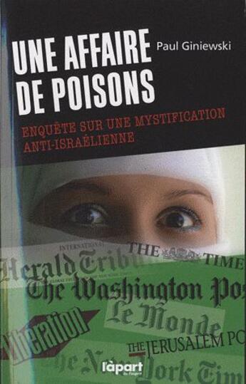 Couverture du livre « Une affaire de poisons » de Giniewski/Paul aux éditions Apart