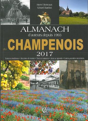 Couverture du livre « Almanach du Champenois (2017) » de Herve Berteaux et Gerard Bardon aux éditions Communication Presse Edition