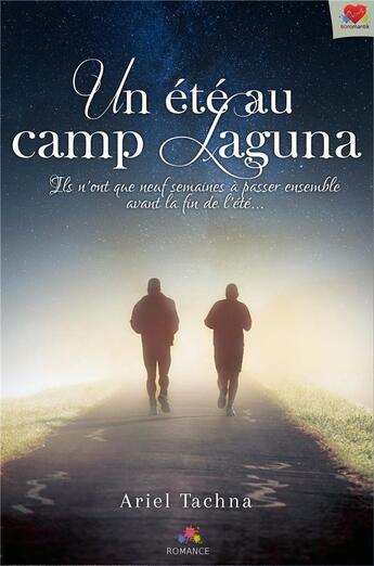 Couverture du livre « Un ete au camp laguna » de Ariel Tachna aux éditions Mxm Bookmark