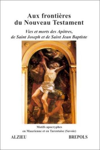 Couverture du livre « Aux frontieres du nouveau testament t4 » de  aux éditions Brepols