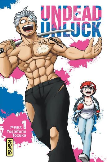 Couverture du livre « Undead unluck Tome 1 » de Yoshifumi Tozuka aux éditions Kana