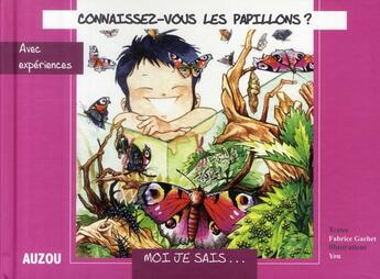 Couverture du livre « Connaissez-vous les papillons ? » de Fabrice Gachet aux éditions Philippe Auzou