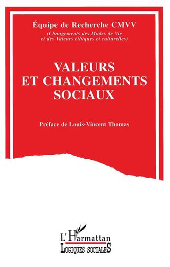 Couverture du livre « Valeurs et changements sociaux » de Cmvv aux éditions L'harmattan