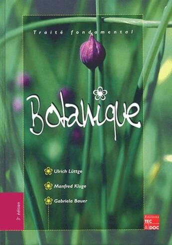 Couverture du livre « Botanique, traité fondamental (3e édition) » de Luttge aux éditions Tec Et Doc