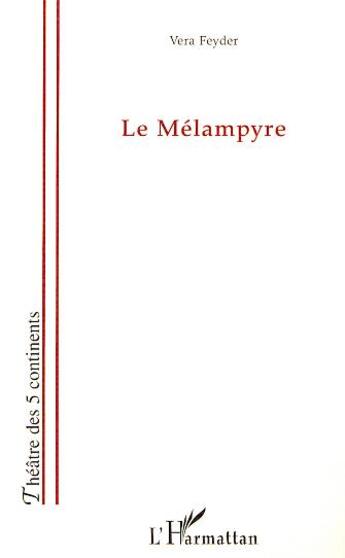 Couverture du livre « Le melampyre » de Vera Feyder aux éditions L'harmattan