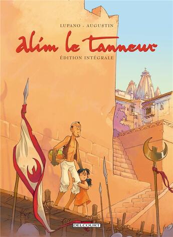 Couverture du livre « Alim le tanneur ; intégrale t.1 à t.4 » de Wilfrid Lupano et Virginie Augustin aux éditions Delcourt