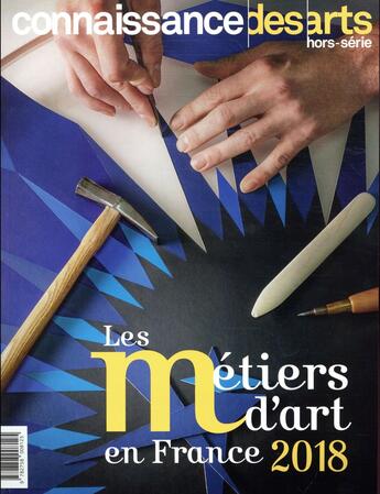 Couverture du livre « Metiers d art 2018 » de Connaissance Des Art aux éditions Connaissance Des Arts