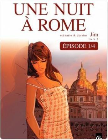 Couverture du livre « Une nuit à Rome t.2 ; Une nuit à Rome - Tome 2 - épisode 1/4 » de  aux éditions Bamboo