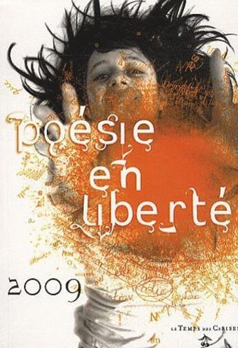 Couverture du livre « Poésie en liberté 2009 » de  aux éditions Le Temps Des Cerises