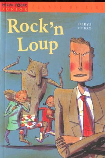 Couverture du livre « Rock'N Loup » de Herve Debry aux éditions Milan